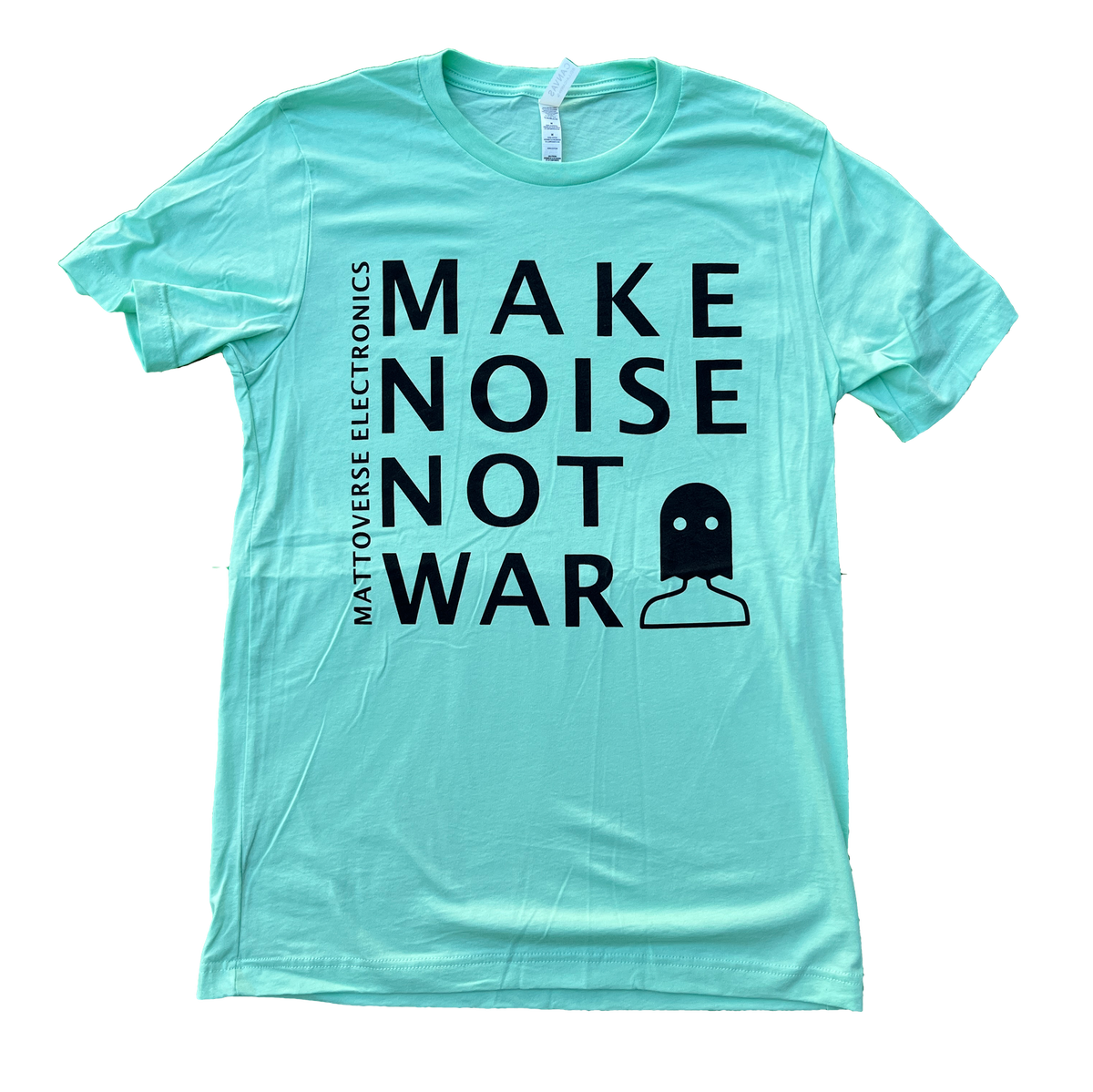 Mattoverse Make Noise Not War T-Shirt